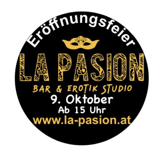 Willkommen bei La Pasion – Bar & Erotik Studio Eröffnung!